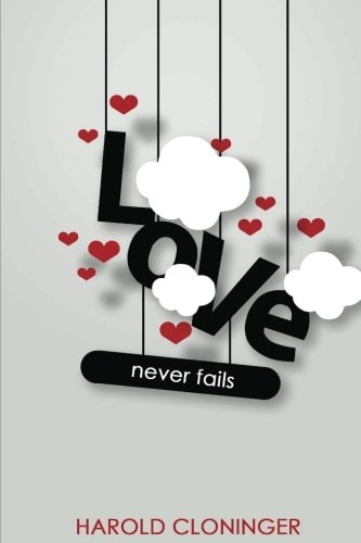Love Never Fails