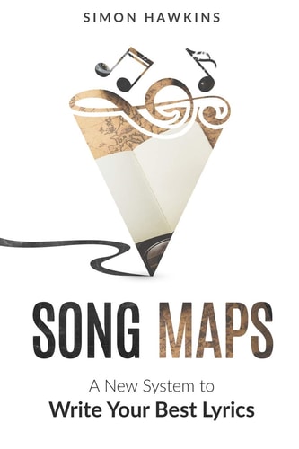 Song Maps A New System to Write Your Best Lyrics