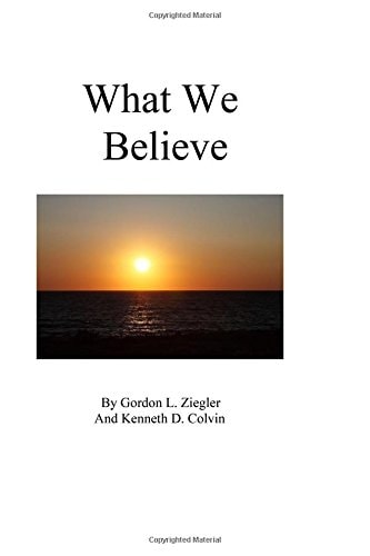 What We Believe
