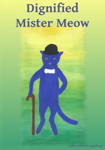 Dignified Mister Meow