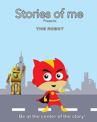 Stories of Me Be at the Center of the Story!