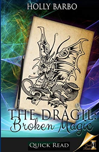 The Dragil Broken Magic