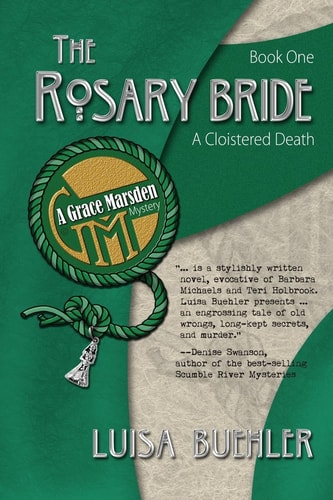 The Rosary Bride A Cloistered Death