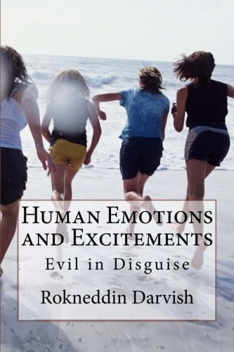 Human Emotions and Excitements Internal Evil in Disguise