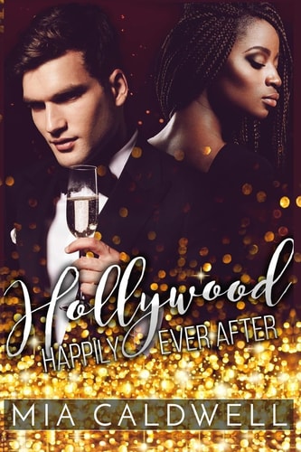 Hollywood Happily Ever After (bwwm Romantic Comedy)