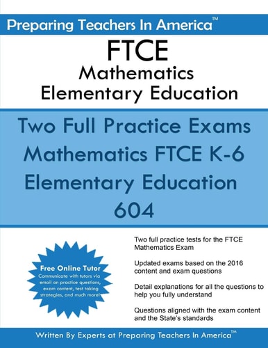 FTCE Mathematics Elementary Education K-6 Elementary Education 604