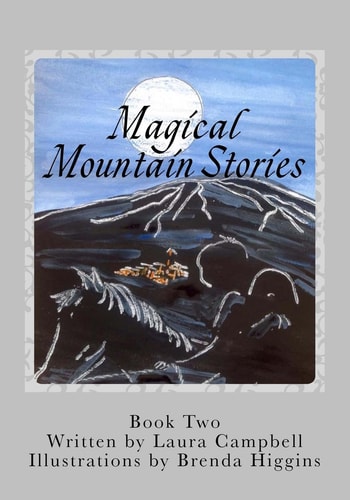 Magical Mountain Stories 2 Book Two