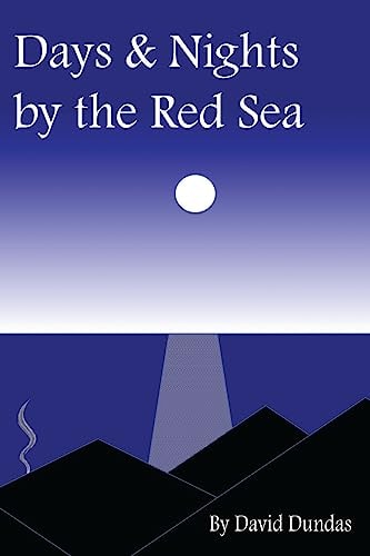 Days and Nights by the Red Sea