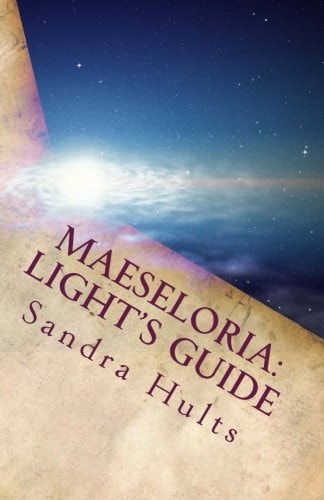 Maeseloria Light's Guide