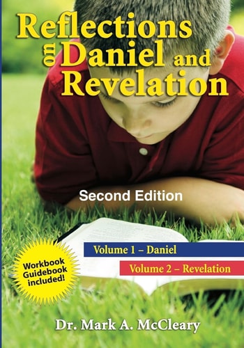 Reflections on Daniel and Revelation Second Edition