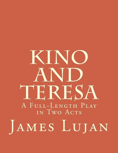 Kino and Teresa