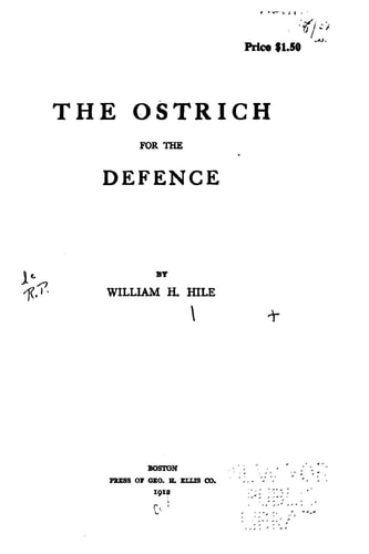 The Ostrich for the Defence