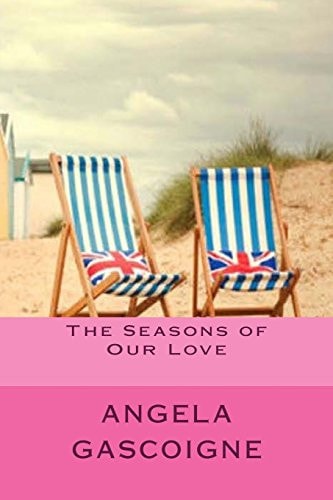 The Seasons of Our Love