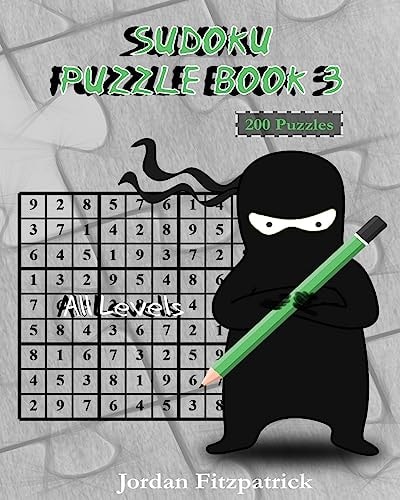 Sudoku Puzzle Book 3 All Levels 200 Sudoku Puzzles - Large Size