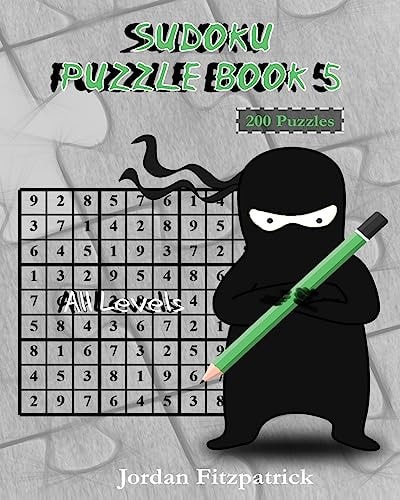 Sudoku Puzzle Book 5 All Levels 200 Sudoku Puzzles - Large Size