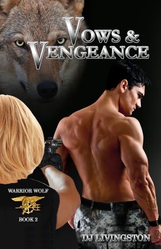 Warrior Wolf Vows and Vengeance