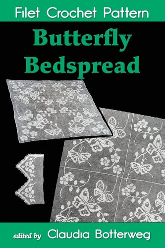 Butterfly Bedspread Filet Crochet Pattern Complete Instructions and Chart