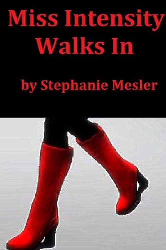 Miss Intensity Walks In A Poem Cycle