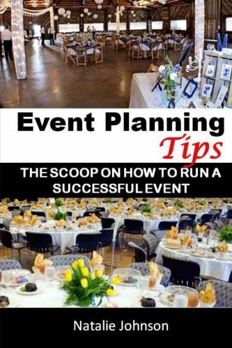 Event Planning Tips The Straight Scoop on How to Run an Successful Event