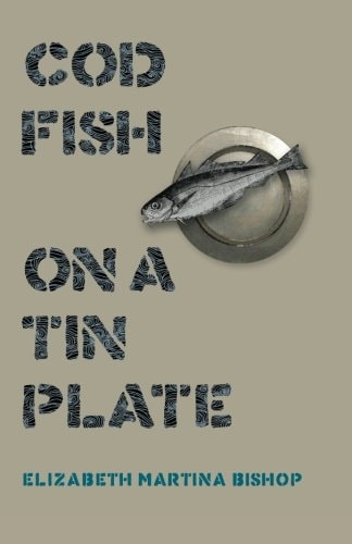 Codfish on a Tin Plate