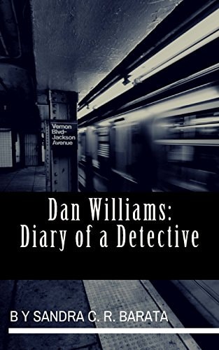 Dan Williams: Diary of a Detective Volume 1