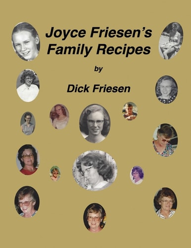 Joyce Friesen's Family Recipes