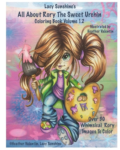 Lacy Sunshine's All About Rory The Sweet Urchin Coloring Book Volume 12 Whimsical Big Eyed Girl Coloring Fun For All Ages