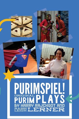 Purimspiel! Original Purimspiel Plays