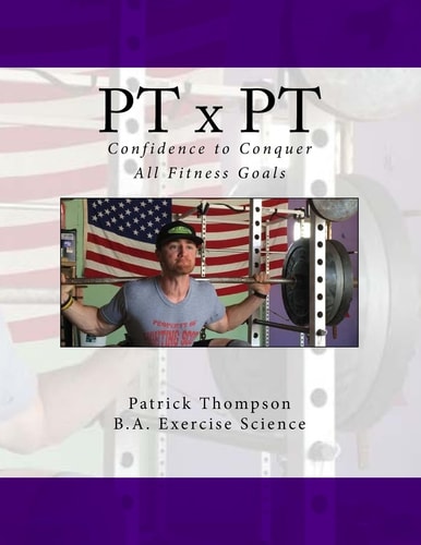 PT X PT Confidence to Conquer All Fitness Goals