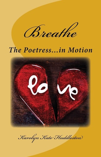 Breathe The Poetress in Motion