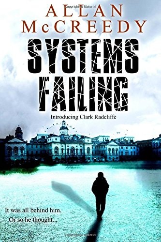 Systems Failing Introducing Clark Radcliffe