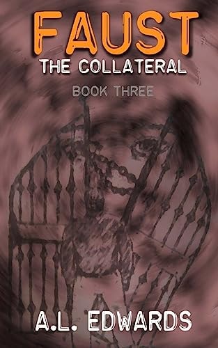 Faust The Collateral