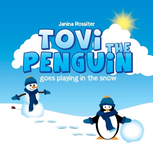 Tovi the Penguin Goes Playing in the Snow