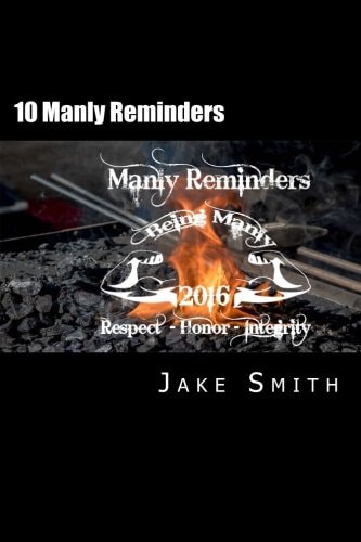 10 Manly Reminders