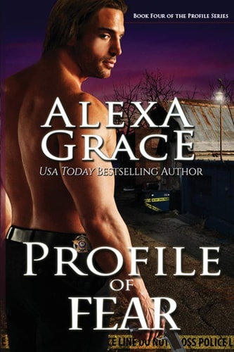 Profile of Fear Book Four of the Profile Series
