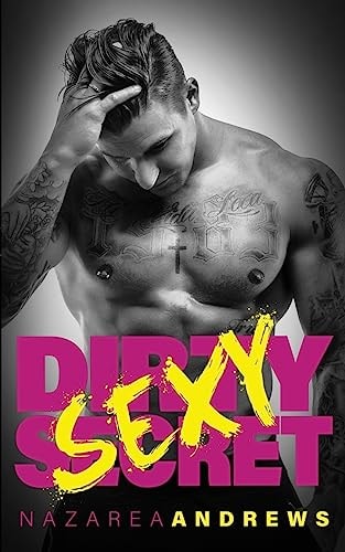 Dirty Sexy Secret