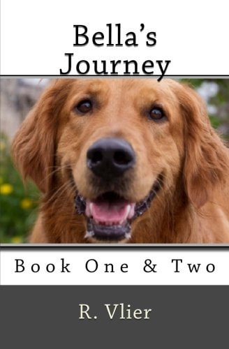 Bella's Journey Book One and Book Two