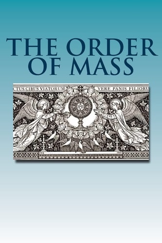 The Order of Mass Novus Ordo in Latin