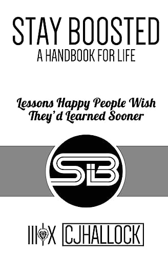 Stay Boosted A Handbook for Life