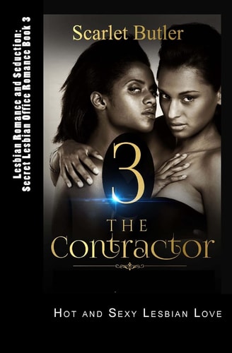 Lesbian Romance and Seduction: Secret Lesbian Office Romance Book 3 Hot and Sexy Lesbian Love
