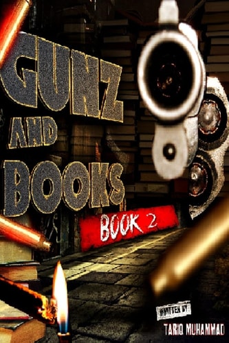 Gunz and Books Book 2