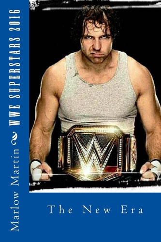 WWE Superstars 2016 The New Era