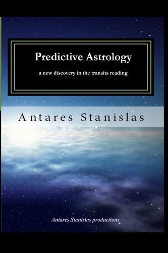 Predictive Astrology a New Discovery in the Transits Reading
