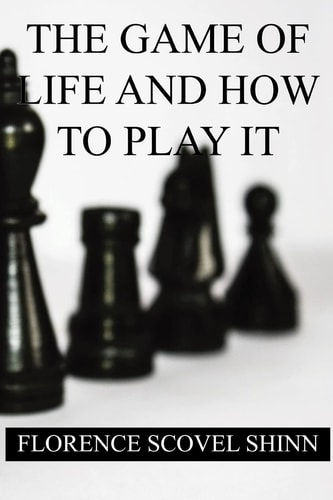 The Game of Life and How to Play It