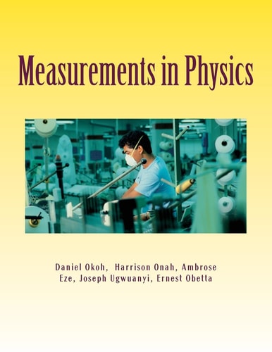 Measurements in Physics Fundamental and Derived Quantities