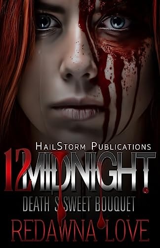 12 Midnight Death's Sweet Bouquet