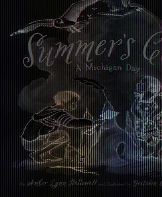 Summers Call: A Michigan Day