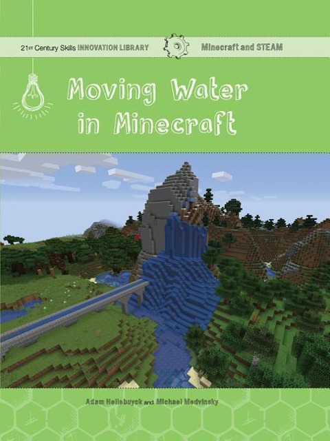 Moving Water in Minecraft: Engineering