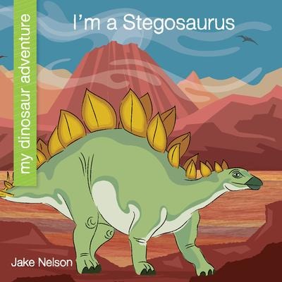 Im a Stegosaurus
