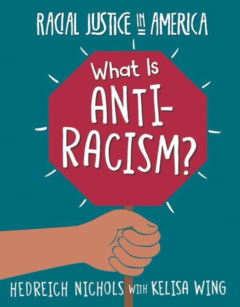 What Is Anti-Racism?